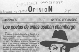 Los poetas de antes usaban chambergo  [artículo] Sergio Vodanovic.