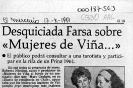 Desquiciada farsa sobre "Mujeres de Viña -- "  [artículo].