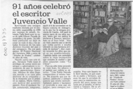91 años celebró el escritor Juvencio Valle  [artículo] Gilberto Wilton.