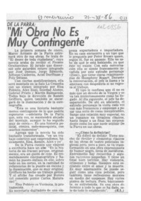 "Mi obra no es muy contingente"  [artículo] R. L.