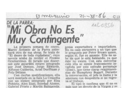 "Mi obra no es muy contingente"  [artículo] R. L.
