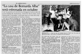 "La Casa de Bernarda Alba" será estrenada en octubre