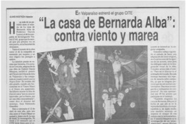 "La casa de Bernarda Alba", contra viento y marea
