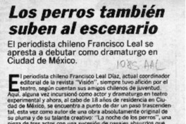 Los perros también suben al escenario  [artículo].