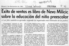 Exito de ventas es libro de Neva Milicic sobre la educación del niño preescolar  [artículo].