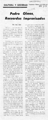 Pedro Olmos, recuerdos improvisados  [artículo] Juan azul.