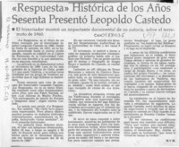 "Respuesta" histórica de los años sesenta presentó Leopoldo Castedo  [artículo] M. V. M.