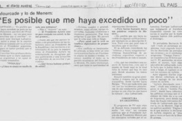 "Es posible que me haya excedido un poco"  [artículo].