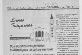 Dos significativas pérdidas humanas para la cultura nacional
