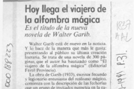 Hoy llega El viajero de la alfombra mágica : [artículo].