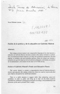 Fusión de lo poético y de lo educativo en Gabriela Mistral  [artículo] Julio Piñones Lizama.