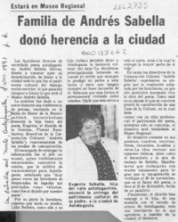 Familia de Andrés Sabella donó herencia a la ciudad  [artículo].