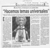 "Hacemos temas universales"  [artículo].