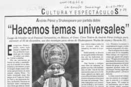 "Hacemos temas universales"  [artículo].