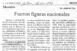 Fueron figuras nacionales