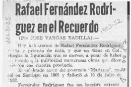 Rafael Fernández Rodríguez en el recuerdo  [artículo] José Vargas Badilla.