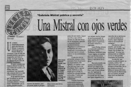 Una Mistral con ojos verdes  [artículo] Leonardo Cáceres.
