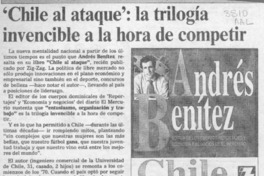 "Chile al ataque", la trilogía invencible a la hora de competir  [artículo].