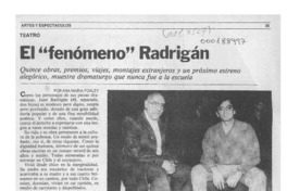 El "fenómeno" Radrigán  [artículo] Ana María Foxley.