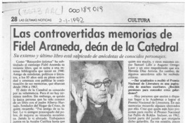 Las controvertidas memorias de Fidel Araneda, deán de la Catedral  [artículo] Juan Guillermo Prado O.