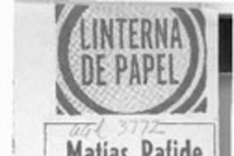 Matías Rafide  [artículo] Andrés Sabella.