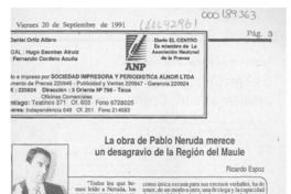 La obra de Pablo Neruda merece un desagravio de la Región del Maule  [artículo] Ricardo Espoz.