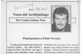 Puntuaciones a Pablo Neruda  [artículo] Carlos Gómez Vera.
