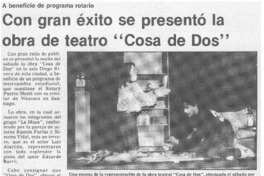 Con gran éxito se presentó la obra de teatro "Cosa de dos"