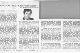 Miguel Castillo, "Kavafis íntegro"  [artículo] Wellington Rojas Valdebenito.