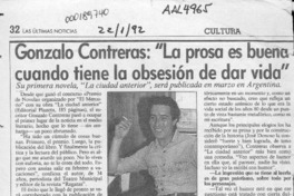 Gonzalo Contreras, "La prosa es buena cuando tiene la obsesión de dar vida"  [artículo]