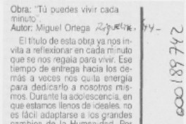 Tú puedes vivir cada minuto  [artículo]