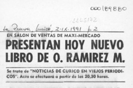 Presentan hoy nuevo libro de O. Ramírez M.  [artículo].