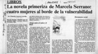 La novela primeriza de Marcela Serrano, cuatro mujeres al borde de la vulnerabilidad  [artículo] Eduardo Guerrero del Río.