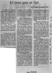 El tren que se fue  [artículo] Fernando Arriagada Cortés.