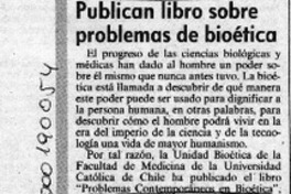 Publican libro sobre problemas de bioética  [artículo]