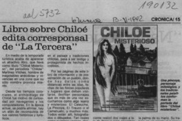 Libro sobre Chiloé edita corresponsal de "La Tercera"  [artículo] José Zúñiga.