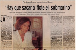 "Hay que sacar a flote el submarino"