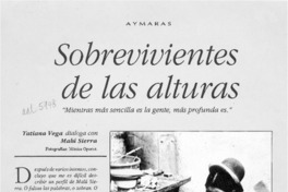 Sobrevivientes de las alturas  [artículo] Tatiana Vega.