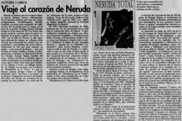 Viaje al corazón de Neruda