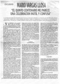 Mario Vargas Llosa "El quinto centenario me parece una celebración inútil y confusa"