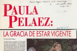 Paula Peláez, la gracia de estar vigente  [artículo] Paula Avilés Villagra.
