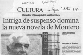 Intriga de suspenso domina la nueva novela de Montero  [artículo] Alejandra Carmona.