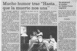 Mucho humor trae "Hasta que la muerte nos una"  [artículo] Ariela Milla C.