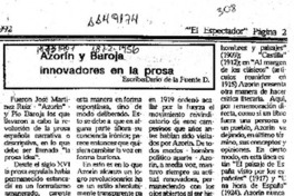 Azorín y Baroja, innovadores en la prosa  [artículo] Darío de la Fuente D.