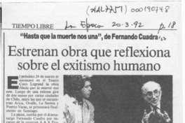 Estrenan obra que reflexiona sobre el exitismo humano  [artículo].