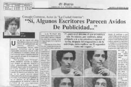 "Sí, algunos escritores parecen ávidos de publicidad -- "