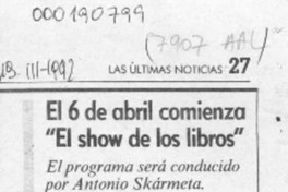 El 6 de abril comienza "El show de los libros"  [artículo].