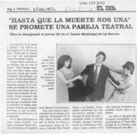 "Hasta que la muerte nos una" se promete una pareja teatral  [artículo].