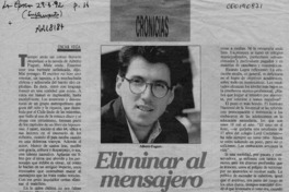Eliminar al mensajero  [artículo] Oscar Vega.