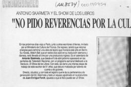 "No pido reverencias por la cultura"  [artículo] F. Z.